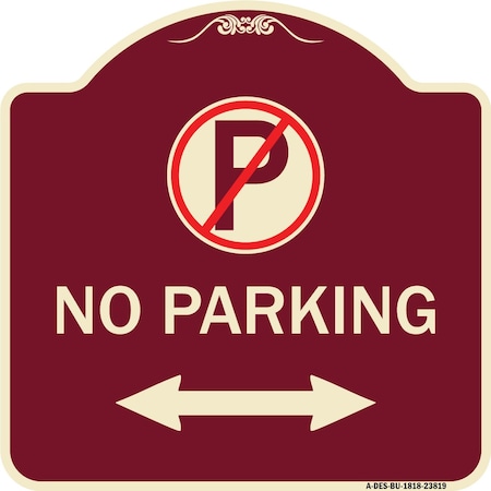 Signmission No Parking Heavy-Gauge Aluminum Architectural Sign, 18" x 18", BU-1818-23819 A-DES-BU-1818-23819